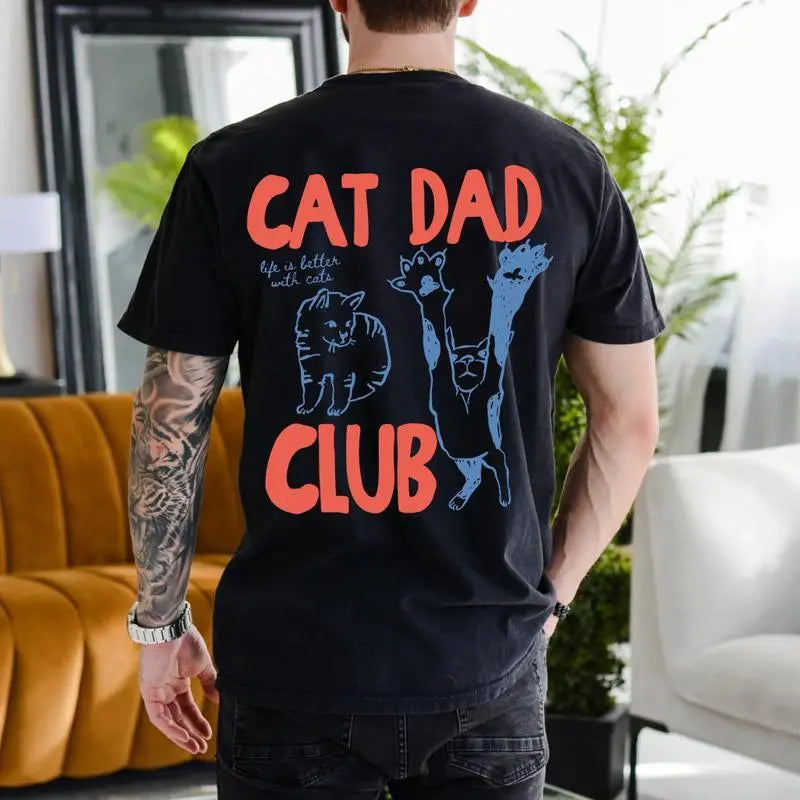 Cat Dad Shirt, Cat Dad Tee, Comfort Cat Dad Club Tshirt, Back Design Tee Funny Cat Shirt, Cat Lover, New Cat Dad Shirt, Pet Parent